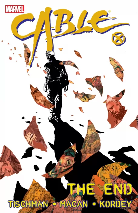 Cable, Volume 2: The End (Cable #101-107)