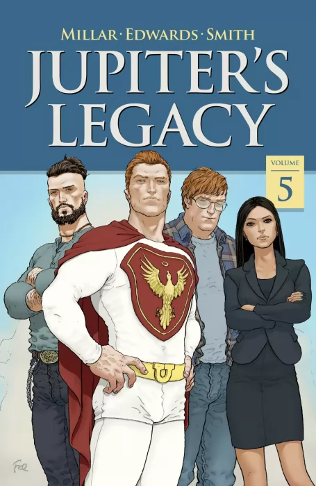 Jupiter's Legacy: Requiem, Volume 5 (Jupiter's Legacy: Requiem #1-6)