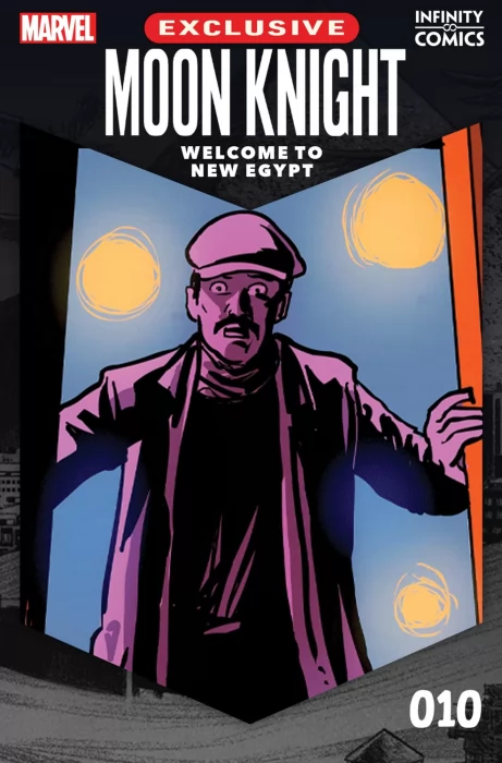 Moon Knight: Welcome to New Egypt: Infinity Comic (Moon Knight: Welcome to New Egypt: Infinity Comic #10)