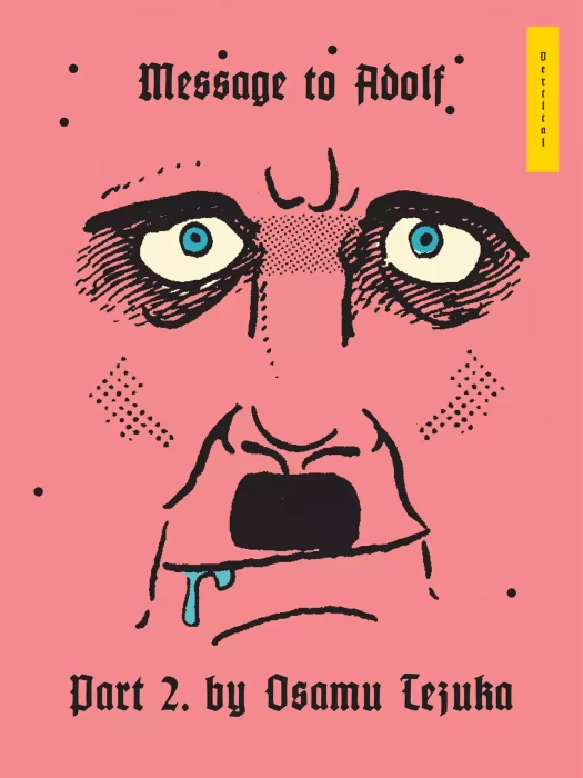 Message to Adolf, Volume 2 (Message to Adolf #18-36)