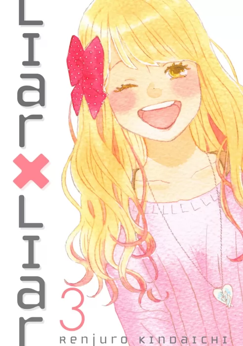 Liar X Liar, Volume 3 (Liar X Liar #15-21)