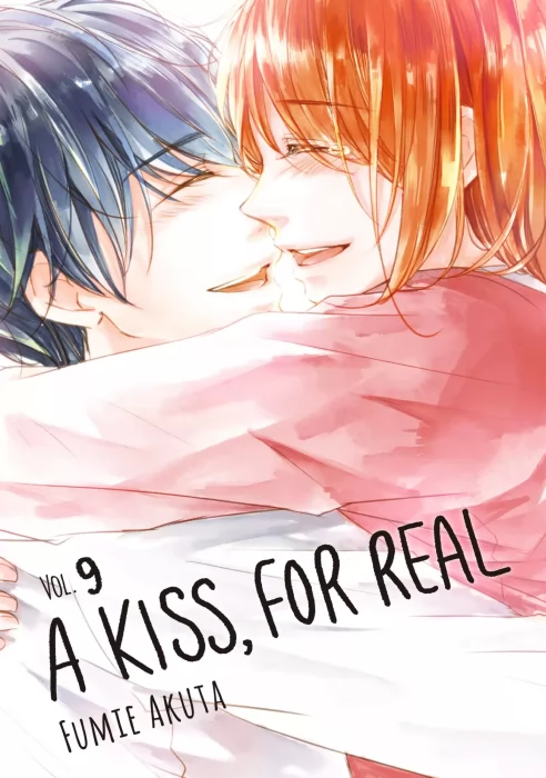 A Kiss, For Real, Volume 9 (A Kiss, For Real #33-37)