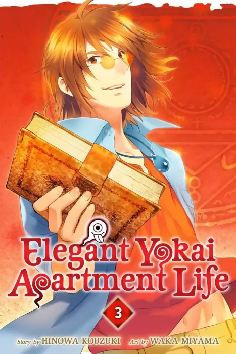 Elegant Yokai Apartment Life, Volume 3 (Elegant Yokai Apartment Life #11-15)