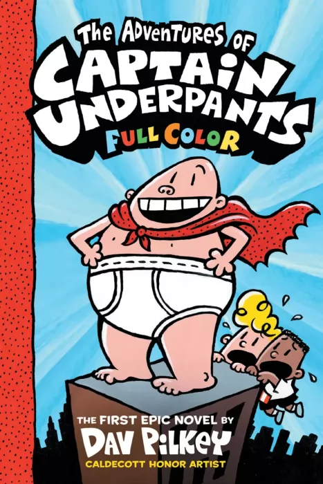 Captain Underpants and the Revolting Revenge of the Radioactive Robo-Boxers  (Captain Underpants #10)