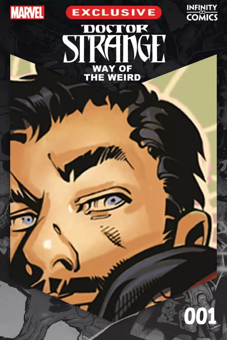 Doctor Strange: The Way of the Weird Infinity Comic ( Doctor Strange: The Way of the Weird Infinity Comic #1)