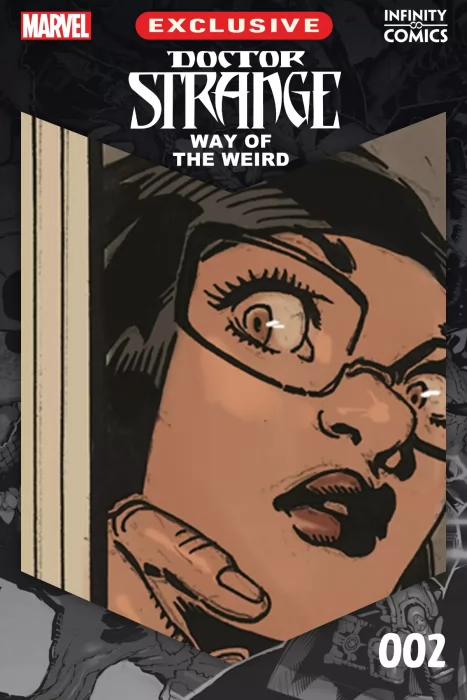 Doctor Strange: The Way of the Weird Infinity Comic (Doctor Strange: The Way of the Weird Infinity Comic #2)