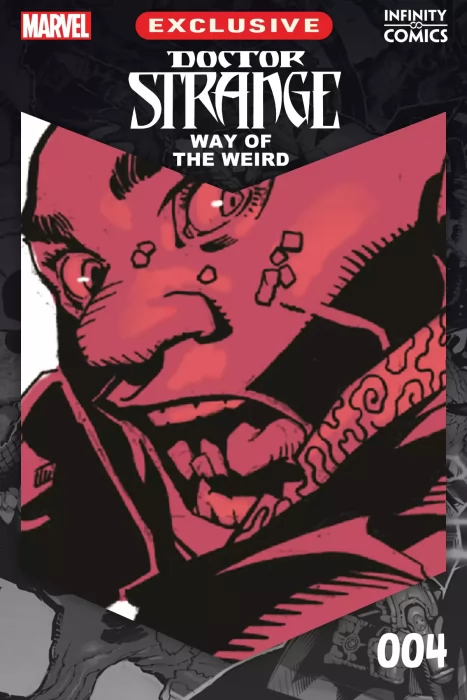 Doctor Strange: The Way of the Weird Infinity Comic (Doctor Strange: The Way of the Weird Infinity Comic #4)