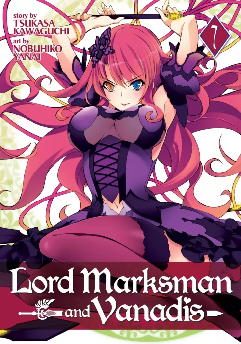 Lord Marksman and Vanadis, Volume 7 (Lord Marksman and Vanadis #32-36)
