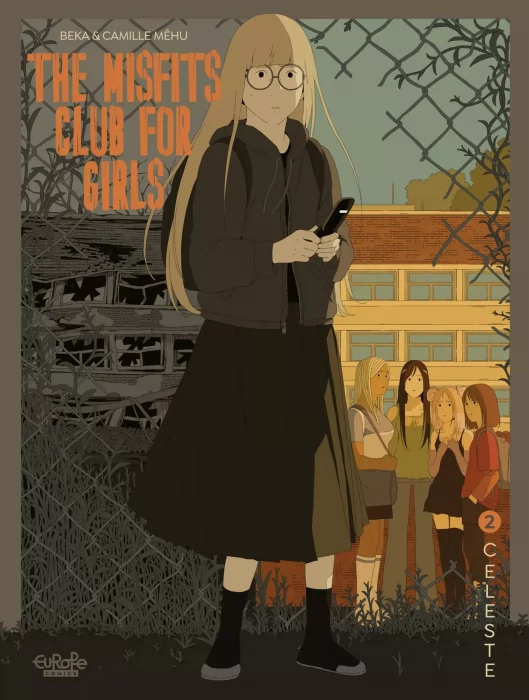 The Misfits Club for Girls: Celeste (The Misfits Club for Girls #2)