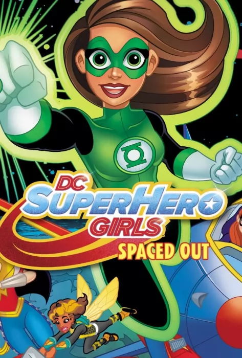 DC Super Hero Girls: Spaced Out (DC Super Hero Girls: Spaced Out #6)