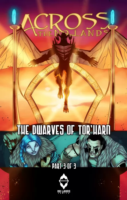 Across the No Lands: The Dwarves of Tor'Harn (Across the No Lands: The Dwarves of Tor'Harn #3)