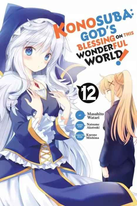 Konosuba: God's Blessing on This Wonderful World!, Volume 12 (Konosuba: God's Blessing on This Wonderful World! #67-73)