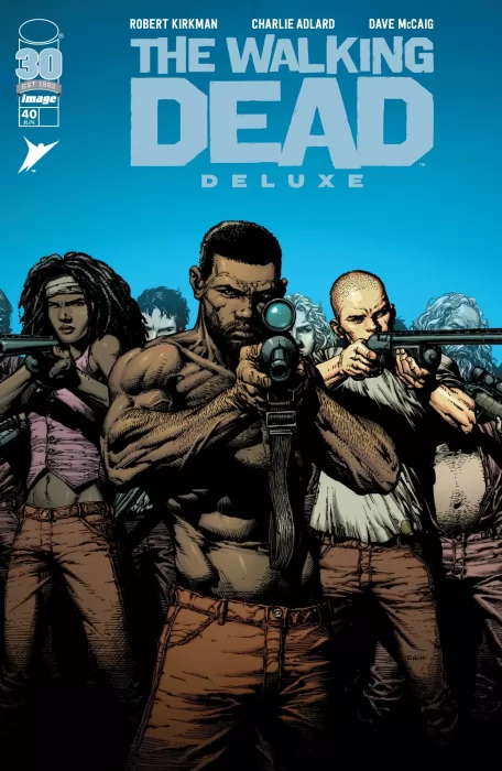 The Walking Dead Deluxe (The Walking Dead Deluxe #40)