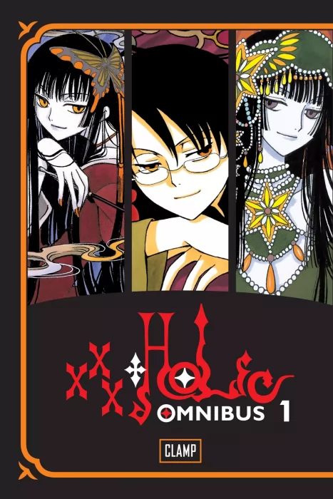 XXXHolic: Omnibus Edition, Volume 1 (xxxHolic Vol. 1-3 #1-20)