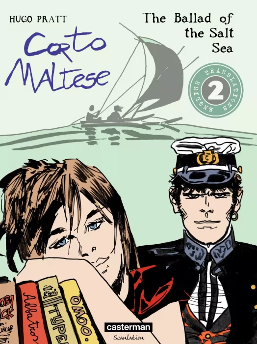 Corto Maltese: The Ballad of the Salt Sea (Corto Maltese #2)