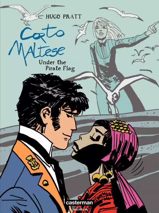 Corto Maltese: Under the Pirate Flag (Corto Maltese #4)