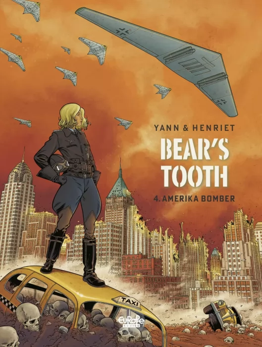 Bear's Tooth: Amerika Bomber (Bear's Tooth #4)