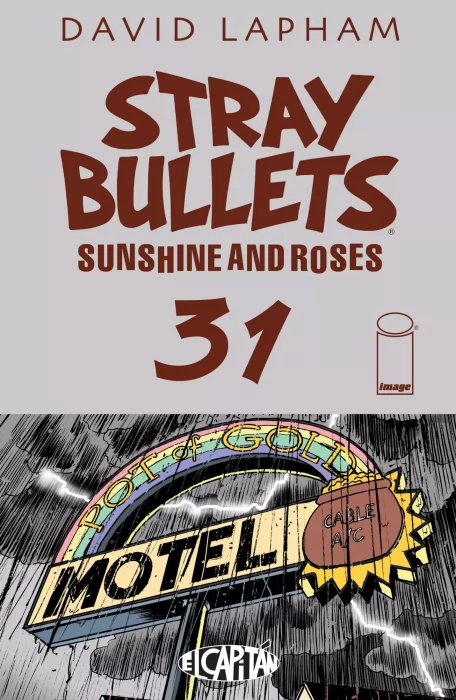 Stray Bullets: Sunshine and Roses (Stray Bullets: Sunshine and Roses #31)