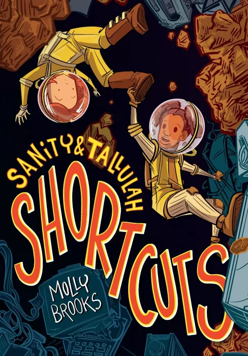 Sanity & Tallulah: Shortcuts (Sanity & Tallulah #3)