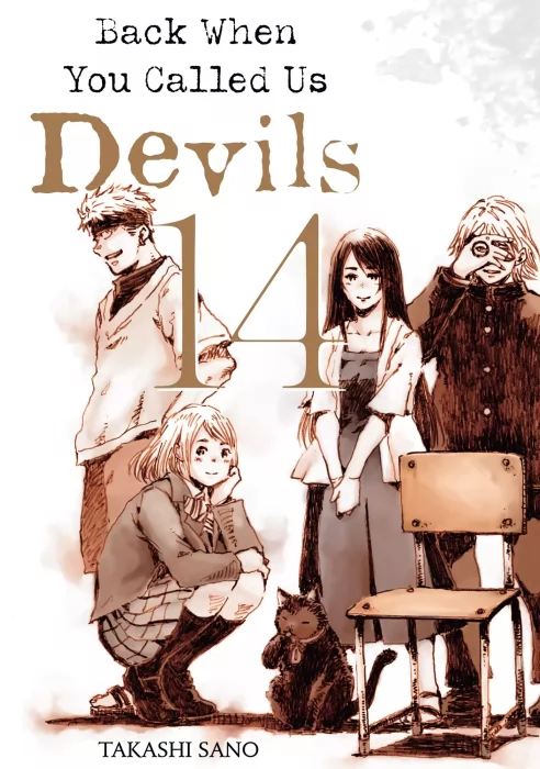 Back When You Called Us Devils, Volume 14 (Back When You Called Us Devils #144-154)