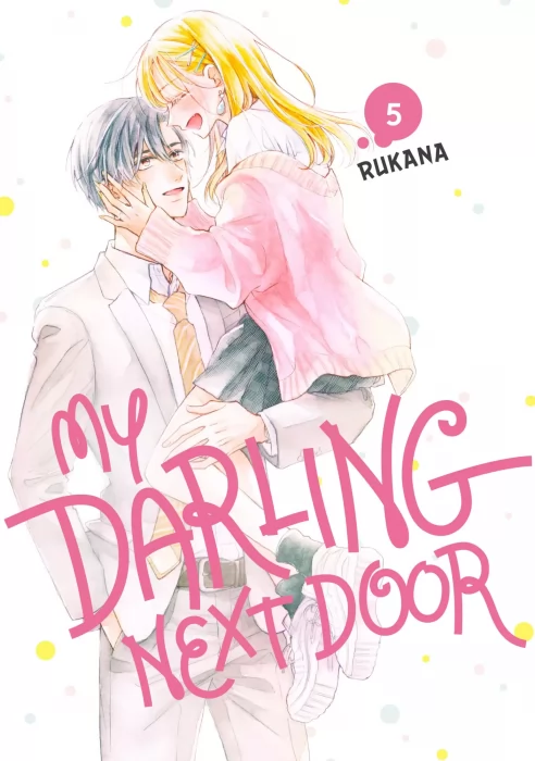 My Darling Next Door, Volume 5 (My Darling Next Door #16-19)