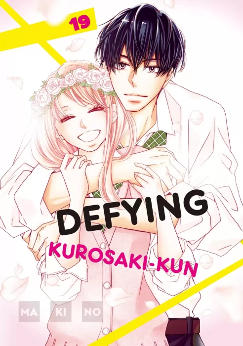 Defying Kurosaki-kun, Volume 19 (Defying Kurosaki-kun #73-77)