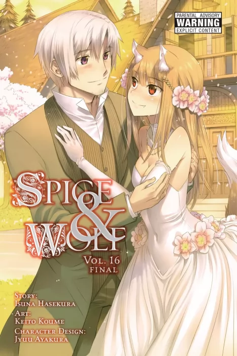 Spice & Wolf, Volume 16 (Spice & Wolf #93-99)