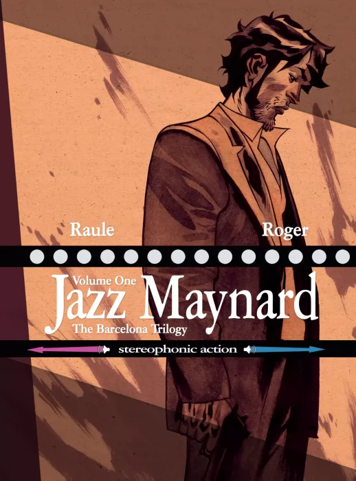 Jazz Maynard, Volume 1: The Barcelona Trilogy (Jazz Maynard #1-6)