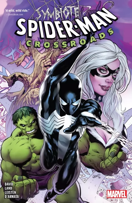 Symbiote Spider-Man: Crossroads (Symbiote Spider-Man: Crossroads #1-5)