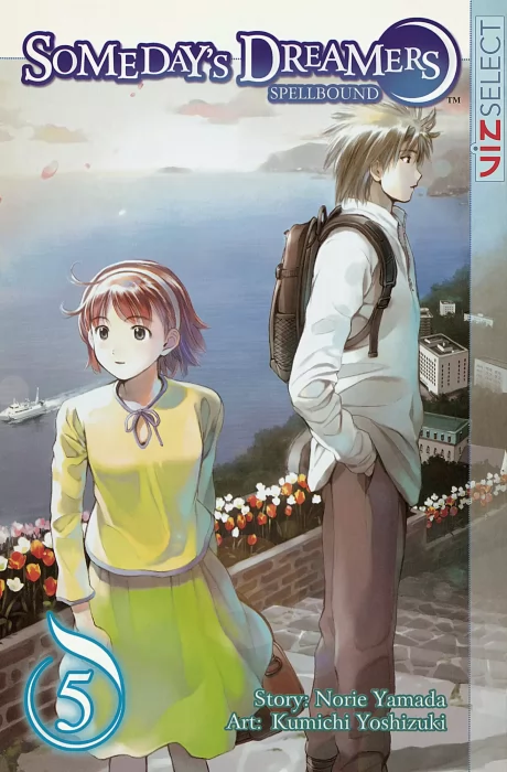 Someday's Dreamers: Spellbound, Volume 5 (Someday's Dreamers: Spellbound #21-24)