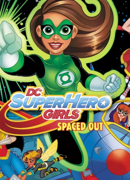 DC Super Hero Girls: Spaced Out (DC Super Hero Girls: Spaced Out #3)