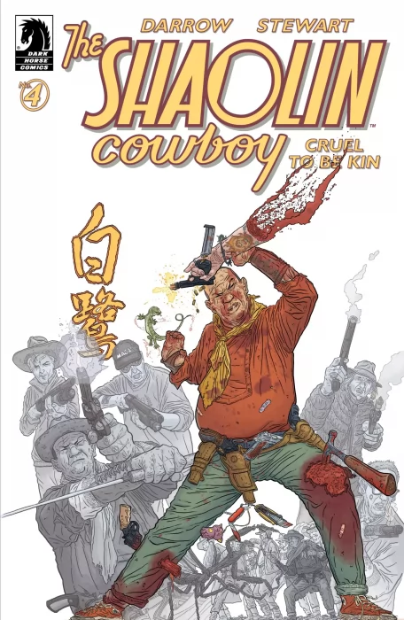 Shaolin Cowboy: Cruel to Be Kin (Shaolin Cowboy: Cruel to Be Kin #4)