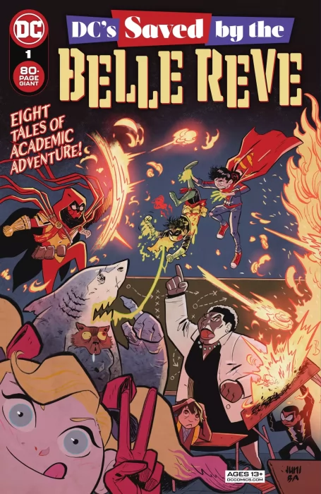 DC's Saved by the Belle Reve (DC's Saved by the Belle Reve #1)