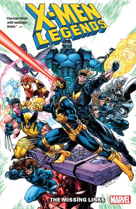 X-Men: Legends, Volume 1: The Missing Links (X-Men: Legends #1-6)