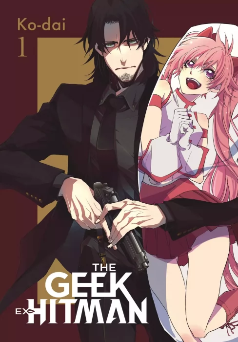 The Geek Ex-Hitman, Volume 1 (The Geek Ex-Hitman #1-11)
