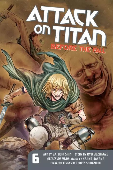 Attack on Titan: Before the Fall, Volume 6 (Attack on Titan: Before the Fall #18-20)
