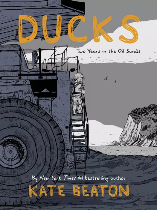 Ducks: Two Years in the Oil Sands