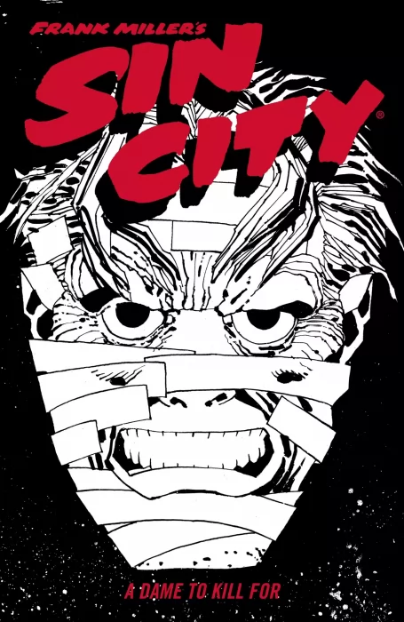 Frank Miller's Sin City, Volume 2: A Dame to Kill For, Fourth Edition (Sin City: A Dame to Kill For #1-5)