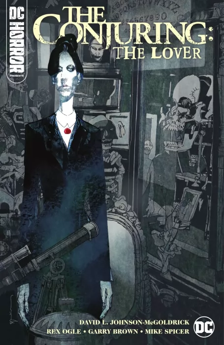 DC Horror Presents: The Conjuring: The Lover (DC Horror Presents: The Conjuring: The Lover #1-6)