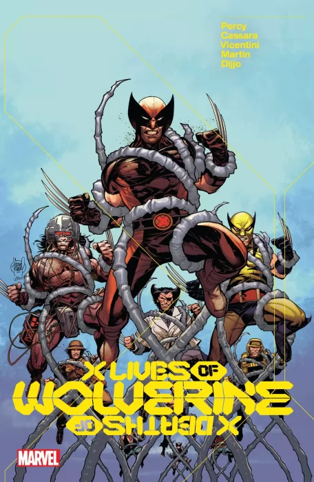 The X Lives & X Deaths of Wolverine (X Deaths of Wolverine #1-5, X Lives of Wolverine #1-5)