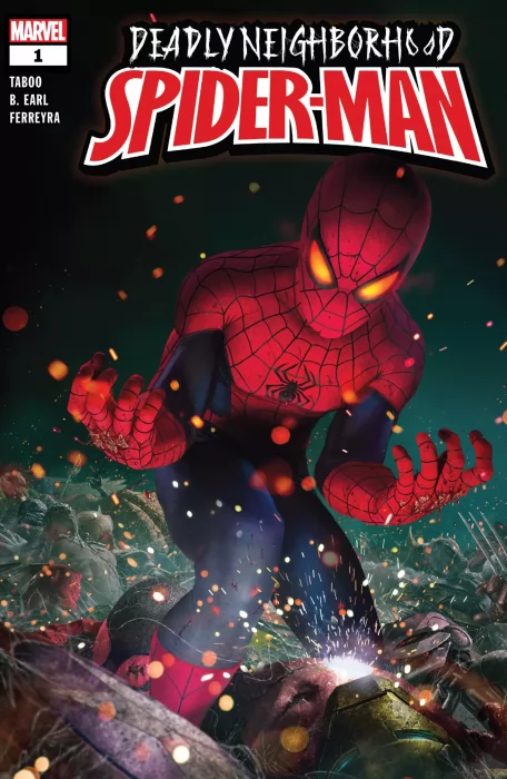 Deadly Neighborhood Spider-Man (Deadly Neighborhood Spider-Man #1)