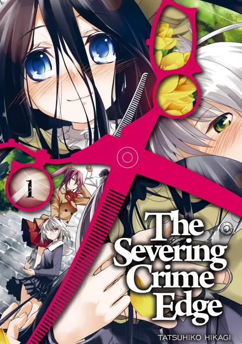 The Severing Crime Edge, Volume 1 (The Severing Crime Edge #1-6)