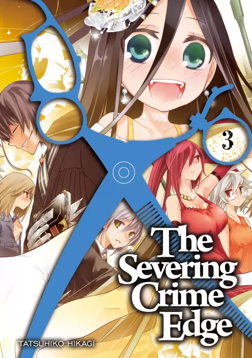 The Severing Crime Edge, Volume 3 (The Severing Crime Edge #13-18)