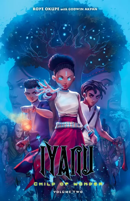 Iyanu: Child of Wonder (Iyanu: Child of Wonder #2)
