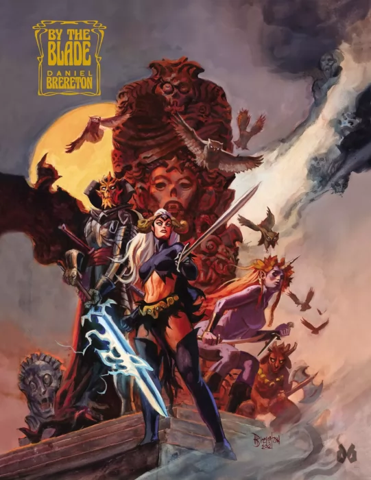 By the Blade by Dan Brereton