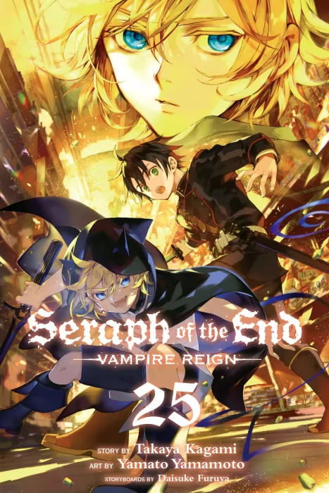 Seraph of the End: Vampire Reign, Volume 25 (Seraph of the End: Vampire Reign #103-106)