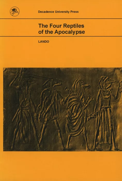 The Four Reptiles of the Apocalypse