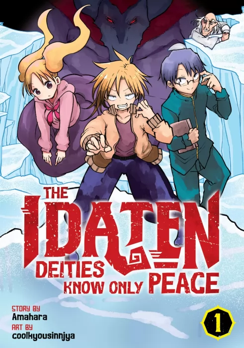 The Idaten Deities Know Only Peace, Volume 1 (The Idaten Deities Know Only Peace #1-7)