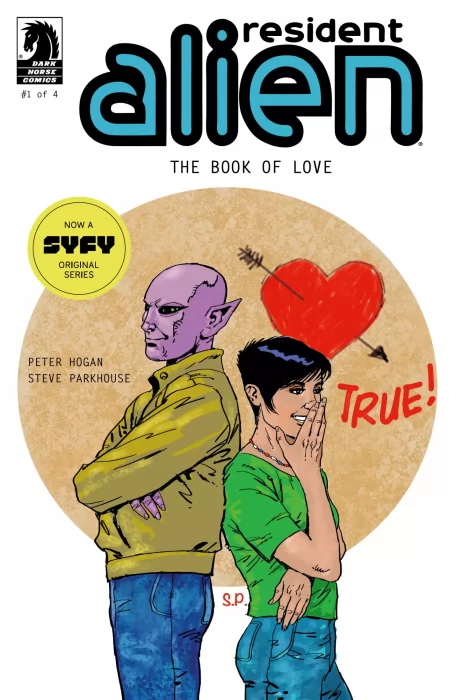 Resident Alien: The Book of Love (Resident Alien: The Book of Love #1)