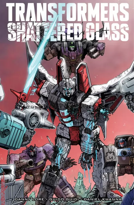 Transformers: Shattered Glass (Transformers: Shattered Glass #1-5)